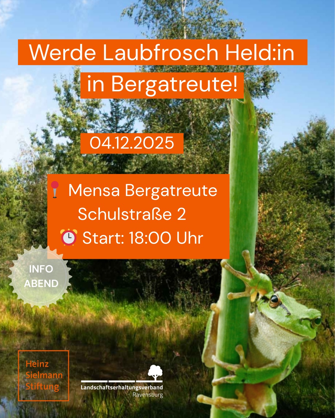 📣 Infoveranstaltung: „50 Tümpel für den Laubfrosch“ in Bergatreute.
Der Laubfrosch braucht unsere Hilfe. Seine Populationen sind bei uns in Süddeutschland stark im Rückgang. Seinen Verbreitungsschwerpunkt hat die Art mitunter in Oberschwaben rund um die Gemeinde @bergatreute
Am Donnerstag, 4. Dezember, laden die Heinz Sielmann Stiftung und der Landschaftserhaltungsverband Ravensburg (LEV) gemeinsam zu einer Infoveranstaltung im Verbreitungsschwerpunkt der Art ein.
Gesucht werden Menschen, die bereit sind Tümpel für die Art auf Ihren Privatflächen zu ermöglichen.
Die Baumaßnahme wird im Rahmen des Kooperationsprojektes finanziert und einschließlich Planung, Genehmigungen und Umsetzung abgewickelt.
Sie stellen die Fläche – wir kümmern uns um den Rest!
Mehr Informationen zum Ablauf des Projektes erfahren Sie auf unserem Infoabend.
📍 Ort: Mensa Bergatreute, Schulstraße 2
⏰ Start: 18:00 Uhr
🍪 Snacks & Getränke stehen bereit.
💡 Kostenfrei – verbindliche Anmeldung erwünscht:
👉 ravensburg@sielmann-stiftung.de
Mehr Infos zum Projekt unter: www.laubfrosch.info
Artenvielfalt beginnt bei dir.
Gefördert durch die Stiftung Naturschutzfonds Baden-Württemberg
#Laubfrosch #Artenschutz #Bergatreute #Biotop #HeinzSielmannStiftung #LEVRavensburg #Amphibienschutz #Naturvielfalt